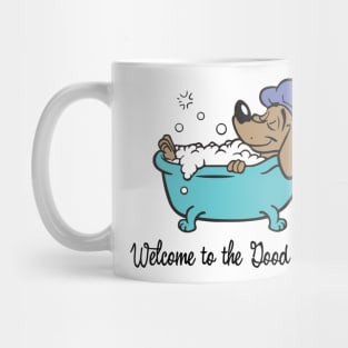 Welcome To The Good Life - Dog Lover Dogs Mug